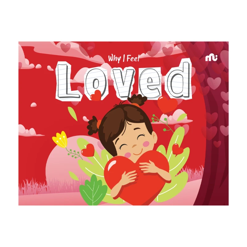 Why I Feel Loved Board Book - Picture Books