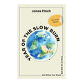 Year of the Slow Burn by Jonas Finch - Trade Paperback - Non-Fiction - Self-Help