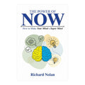 The Power of Now by Richard Nolan - Trade Paperback - Non Fiction - Business & Investing