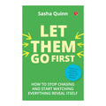 Let Them Go First by Sasha Quinn - Trade Paperback - Non-Fiction - Self-Help