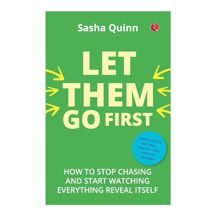 Let Them Go First by Sasha Quinn - Trade Paperback - Non-Fiction - Self-Help