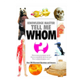 Knowledge Master Tell Me Whom Trade Paperback