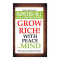 Grow Rich With Peace of Mind by Napoleon Hill - Trade Paperback - Self-Help Books