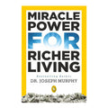 Miracle Power for Richer Living