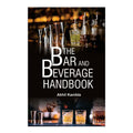 The Bar and Beverage Handbook by Akhil Kamble - Trade Paperback - Culinary Books