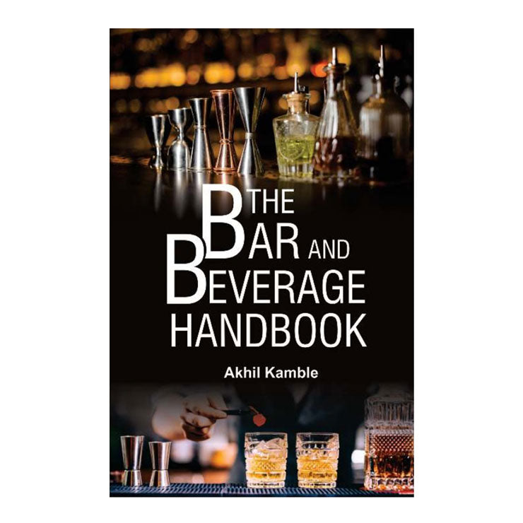 The Bar and Beverage Handbook by Akhil Kamble - Trade Paperback - Culinary Books