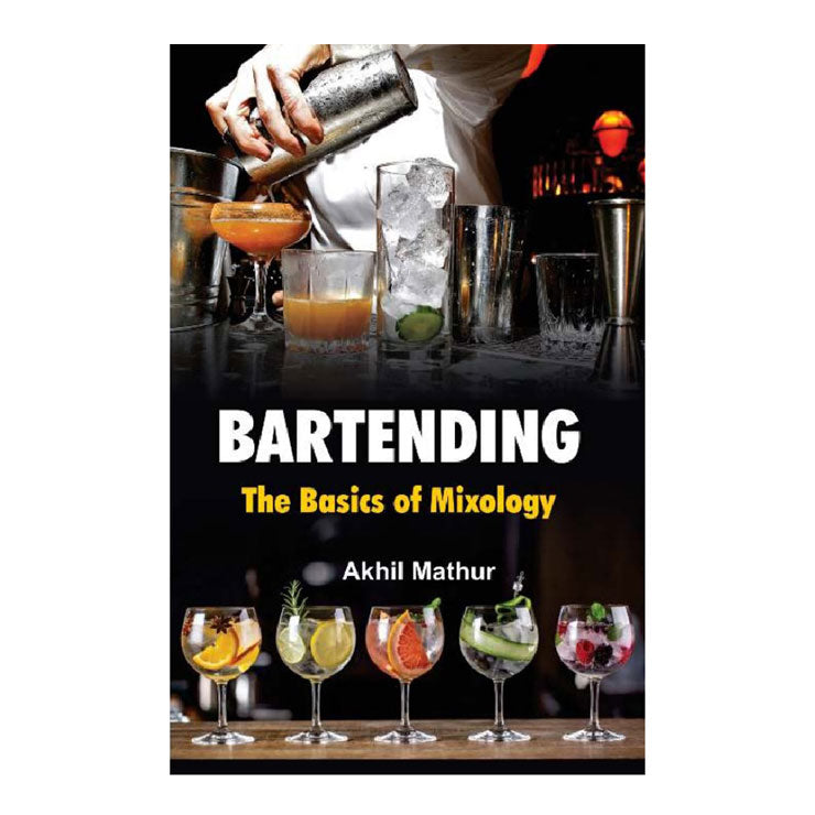 Bartending: The Basics of Mixology by Akhil Mathur - Trade Paperback - Culinary Books