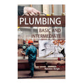Plumbing: Basic and Intermediate by Nandan Singh - Trade Paperback - Vocational Books