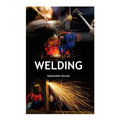 Welding by Salahuddin Ahmad - Trade Paperback - Vocational Books