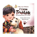 I Love Tnalak By Mary Ann A. Ordinario - Trade Paperback - Storybooks for Kids