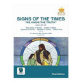 Signs Of The Times, First Edition Trade Paperback