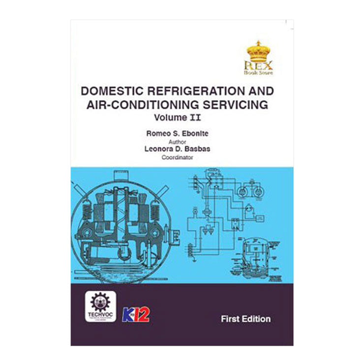 Domestic Refrigeration And Air Conditioning Servicing Volume Ii K To 12 Techvoc