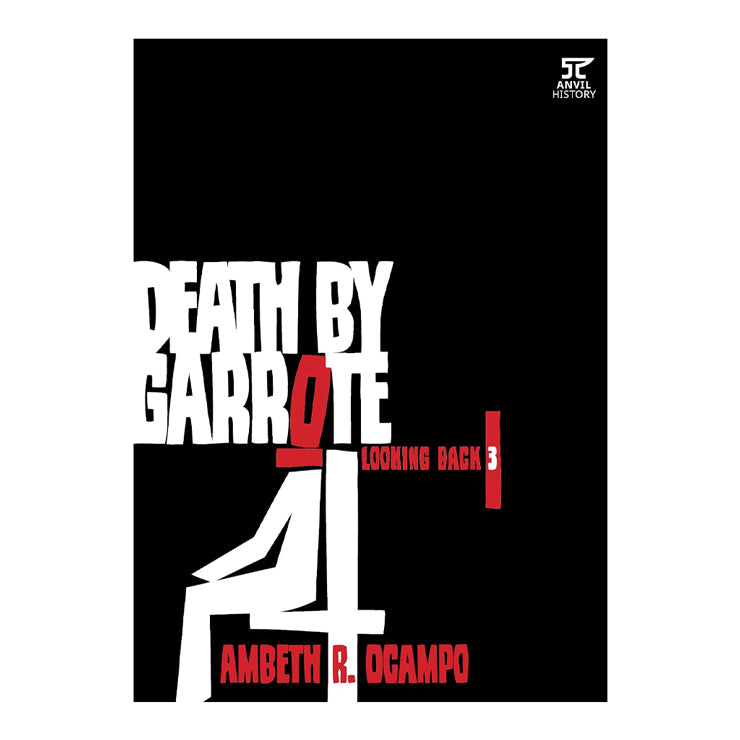 Looking Back 3: Death By Garrote Trade Paperback - History & Biography