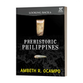 Looking Back 6: Prehistoric Philippines Trade Paperback - History & Biography