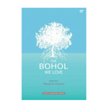 The Bohol We Love (New Cover) Tradepaper