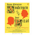 Hans Christian Andersen & Jose Rizal From Denmark to the Philippines by Jan Top Christensen