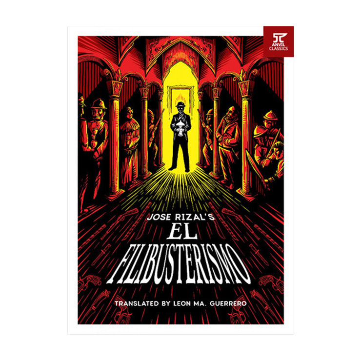 Jose Rizal's El Filibusterismo Trade Paperback - Fiction & Literature