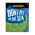 Ginormous Tales: Don't Pee In The Sea - Children's Science Fiction, Fantasy & Horror