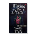 Waking The Dead And Other Stories Trade Paperback - Philippine Fiction & Literature
