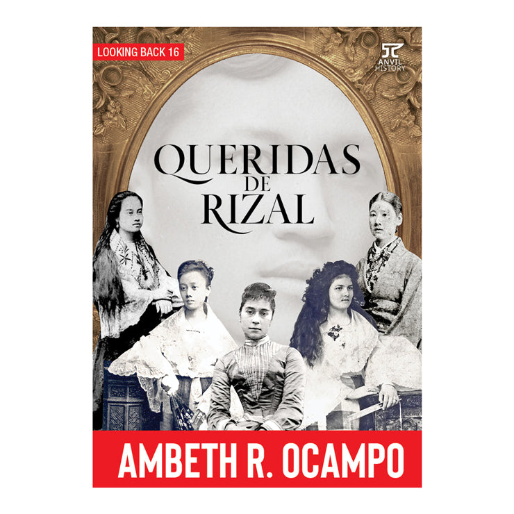 Looking Back 16: Queridas De Rizal Trade Paperback - History & Biography