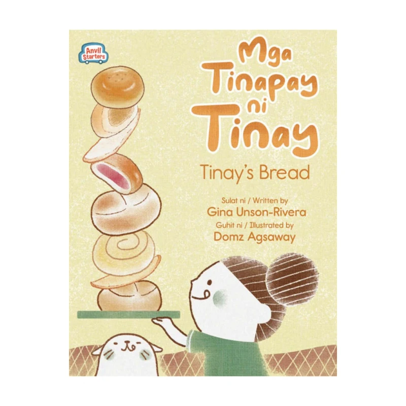 Mga Tinapay Ni Tinay:Tinay's Bread by Gina Unson Rivera - Trade Paperback - Storybooks for Kids