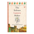 The Solemn Lantern Maker Trade Paperback - Fiction & Literature