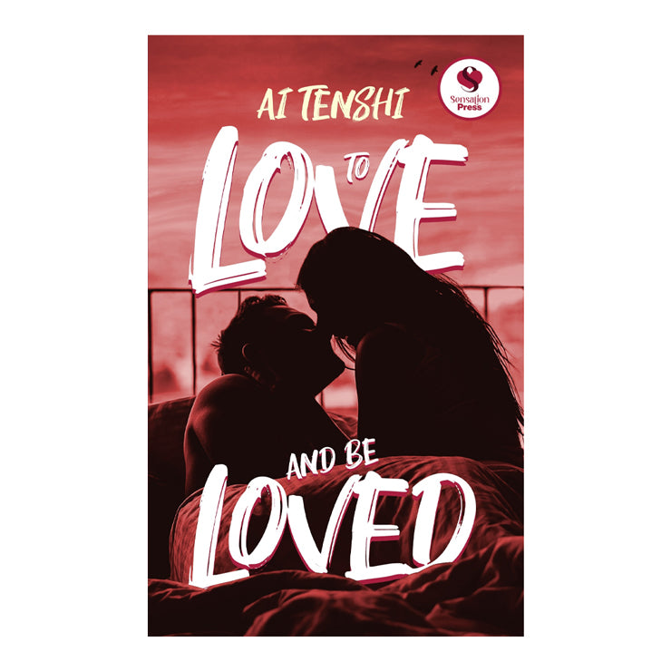 To Love And Be Loved Trade Paperback - Fiction & Literature