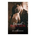 Desired Seduction Trade Paperback - Fiction & Literature