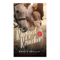 El Rancho De Los Guapos Book 1: The Rugged Rancher Trade Paperback - Fiction & Literature
