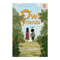 Owl Friends Trade Paperback - Storybooks