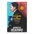 Meaning And History: The Rizal Lectures New Edition Trade Paperback - History & Biography
