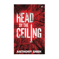 Head By The Ceiling Trade Paperback - Philippine Fiction & Literature