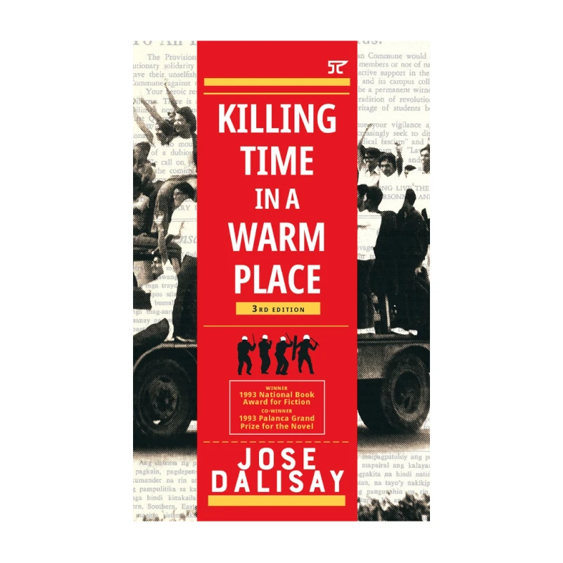 Killing Time in a Warm Place (3rd Edition) by Jose Dalisay - Trade Paperback - Fiction & Literature