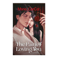 The Pain of Loving You (Great Bachelor Series)