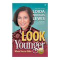 Look Younger When You're Older Trade Paperback - Religion & Spirituality