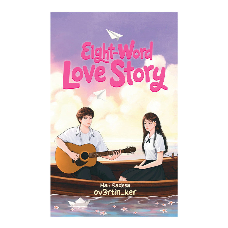 Eight-Word Love Story by Maii Sadesa Ov3Rtin_Ker - Trade Paperback