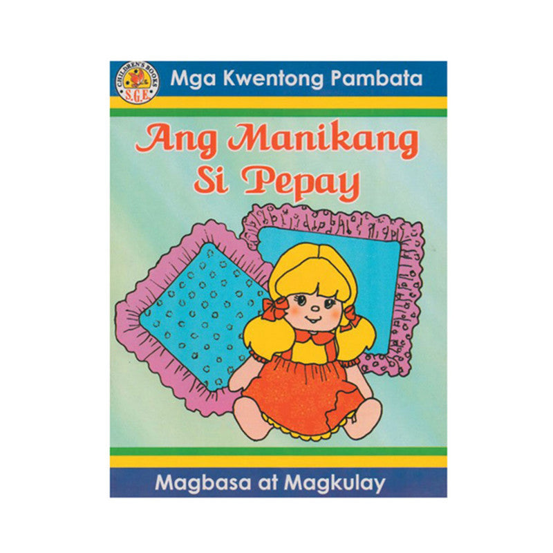 Ang Manikang Si Pepay: Magbasa At Magkulay