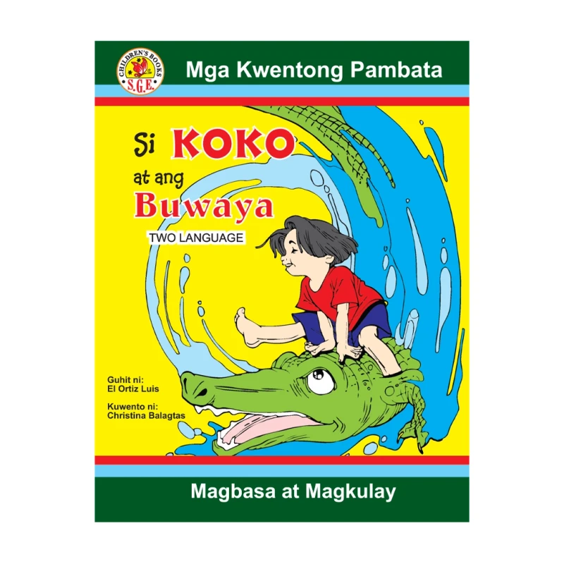 Mga Kwentong Pambata: Si Kiko At Ang Buwaya (Two Language) Ni Christine Balagtas - Trade Paperback