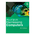 Harnessing Computers 4ed Visual Guide