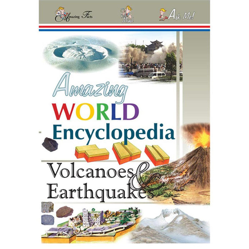 Amazing World Encyclopedia: Volcanoes And Earthquakes By Rohit, Rohilla Trade Paperback