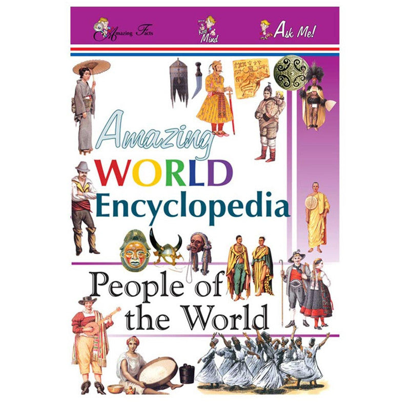 Amazing World Encyclopedia: People Of The World By Rohit, Rohilla Trade Paperback