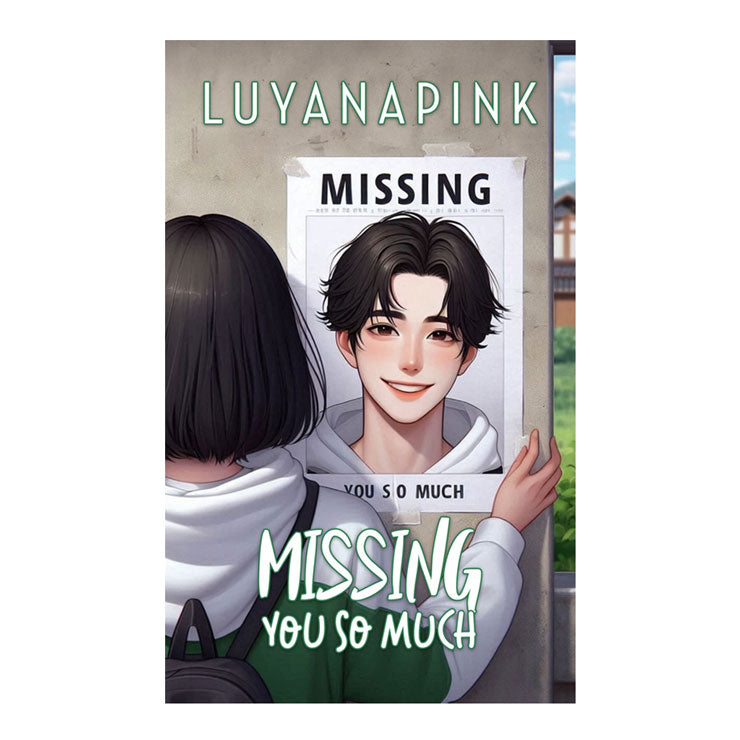 Missing You So Much by Luyanapink - Trade Paperback - Philippine Fiction & Literature