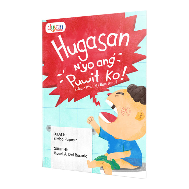Hugasan N'yo Ang Puwit Ko! (Please Wash My Bum Bum!) Trade Paperback - Storybooks