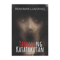 Talaan Ng Katatakutan by Renomar Luntayao - Trade Paperback