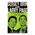 Biographies Of Visionaries: Sergey Brin And Larry Page by Chris Mcnab - Trade Paperback