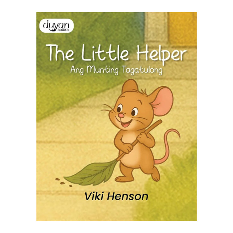 The Tiny Helper: Ang Munting Tagatulong Trade Paperback - Storybooks