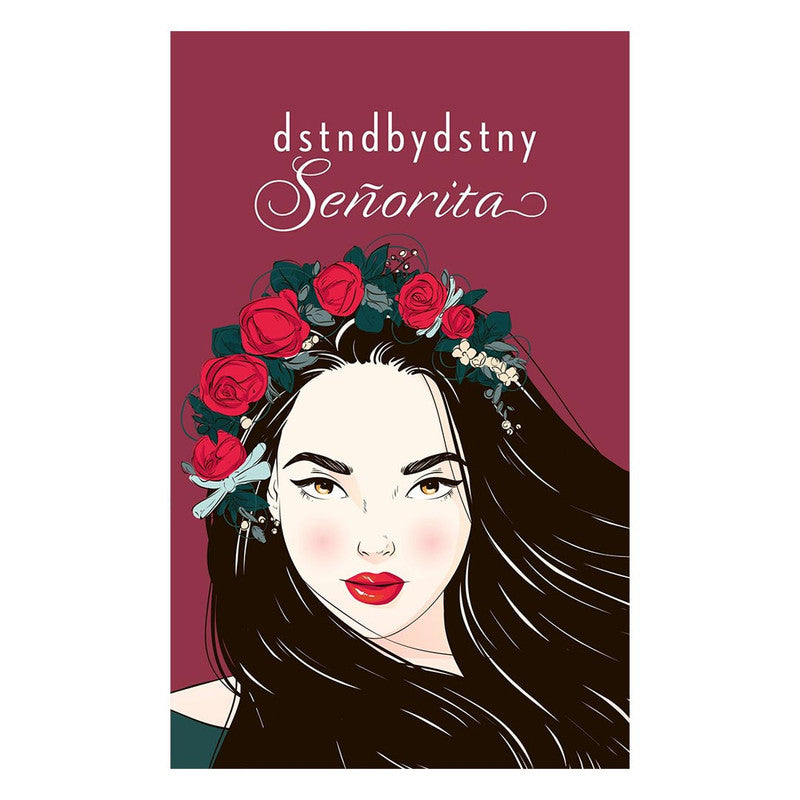 Señorita by Dstndbydstny - Trade Paperback