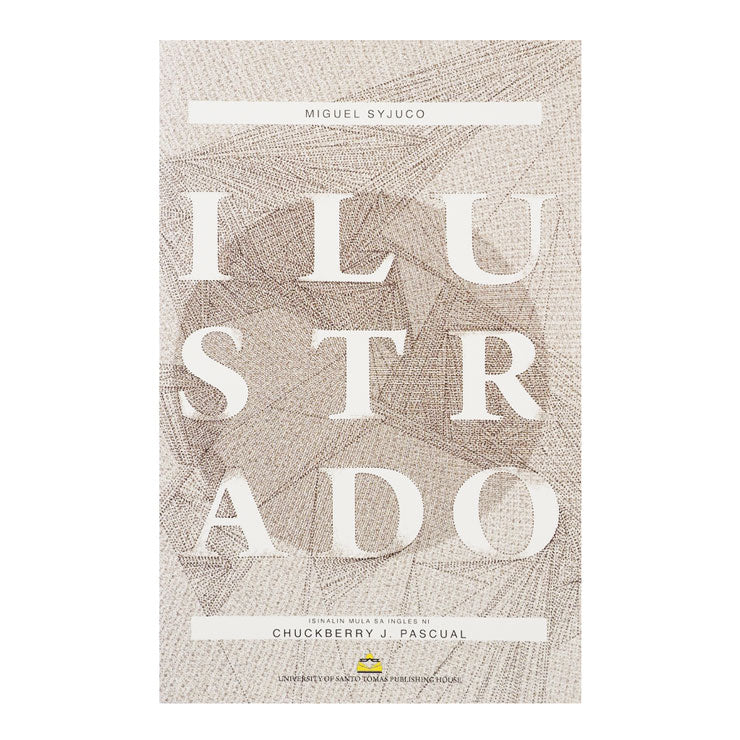 Ilustrado by Miguel Syjuco, Translated by Chuckberry J. Pascual - Trade Paperback