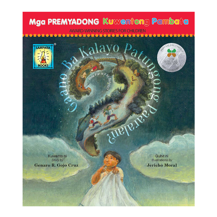 Gaano Ba Kalayo Patungong Paaralan? Trade Paperback By Genaro Gojo Cruz - Books For Kids - Lampara