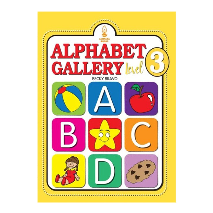Alphabet Gallery Level 3 By Becky Bravo - Trade Paperback